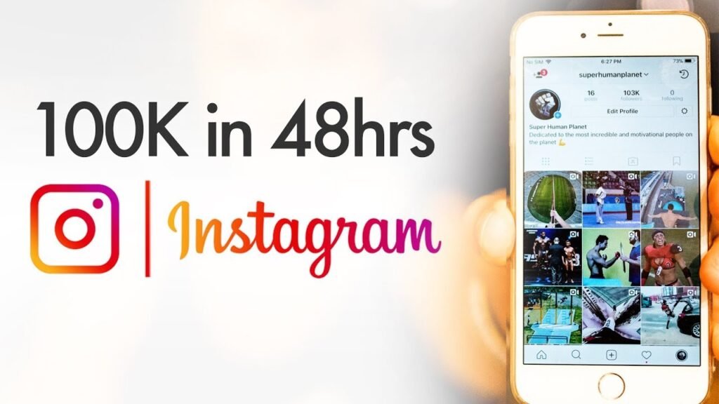 Instagram ki app dikhate hue smartphone ke screen par '100K in 48hrs' likha hua hai, jiska background halka aur Instagram logo ke saath hai.